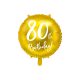Fólia léggömb, 80th Birthday, arany, 45 cm
