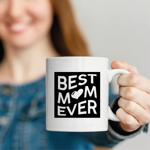Anyák napi bögre - Best mom ever